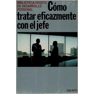 Cómo tratar eficazmente con el jefe